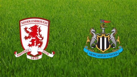 middlesbrough fc vs newcastle